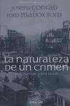 NATURALEZA DE UN CRIMEN, LA | 9788492698042 | CONRAD, JOSEPH; MADOX FORD