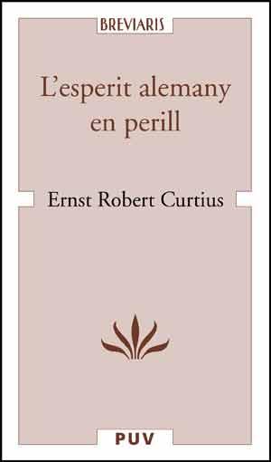 ESPERIT ALEMANY EN PERILL, L' | 9788437092577 | CURTIUS, ERNST ROBERT