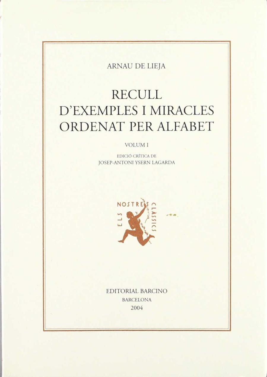 RECULL D'EXEMPLES I MIRACLES ORDENAT PER ALFABET(2 VOLS) | 9788472267084 | DE LIEJA, ARNAU