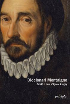 DICCIONARI MONTAIGNE | 9788412303896 | ARAGAY, IGNASI