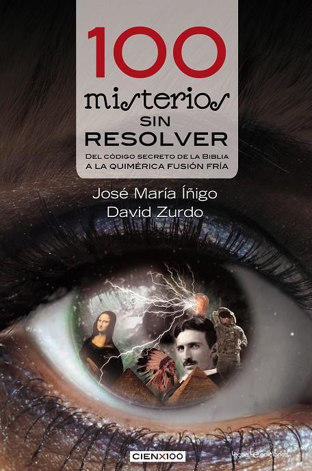 100 MISTERIOS SIN RESOLVER | 9788416012060 | IÑIGO, JOSE MARIA; ZURDO, DAVID