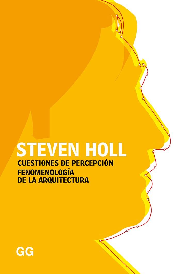 CUESTIONES DE PERCEPCION. FENOMENOLOGIA DE LA ARQUITECTURA | 9788425231766 | HOLL, STEVEN
