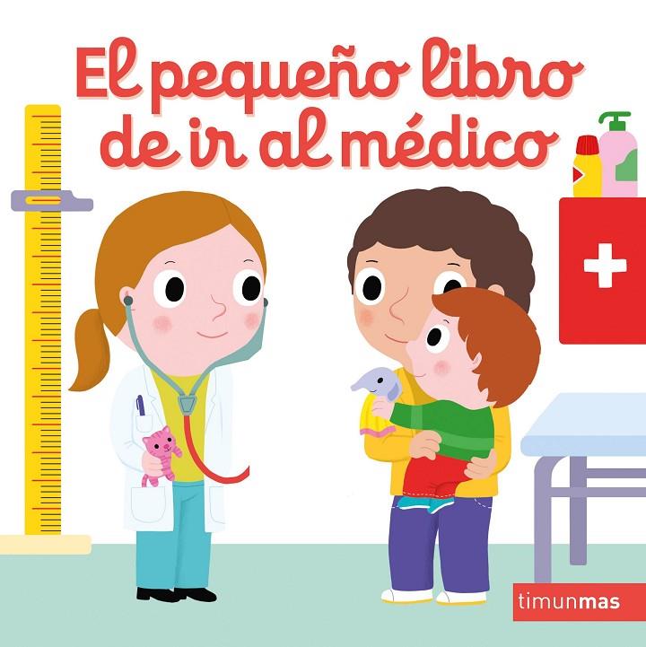 PEQUEÑO LIBRO DE IR AL MÉDICO, EL | 9788408255741 | CHOUX, NATHALIE