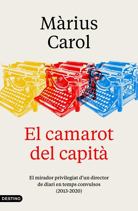 CAMAROT DEL CAPITA, EL | 9788497103190 | CAROL, MÀRIUS