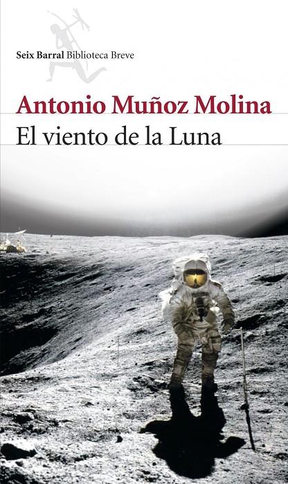 VIENTO DE LA LUNA, EL | 9788432212277 | MUÑOZ MOLINA, ANTONIO