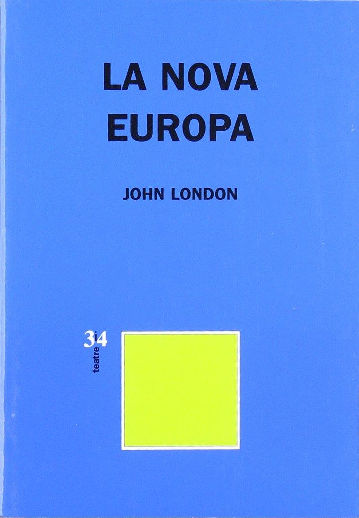 NOVA EUROPA, LA | 9788475027098 | LONDON, JOHN