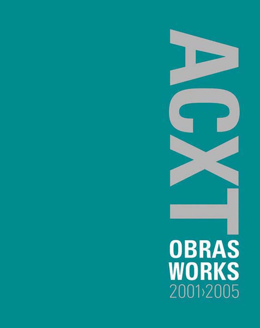 ACXT OBRAS Y PROYECTOS 2000-2005 | 9788496209671 | FOX, CHRISTINE ,   TR.