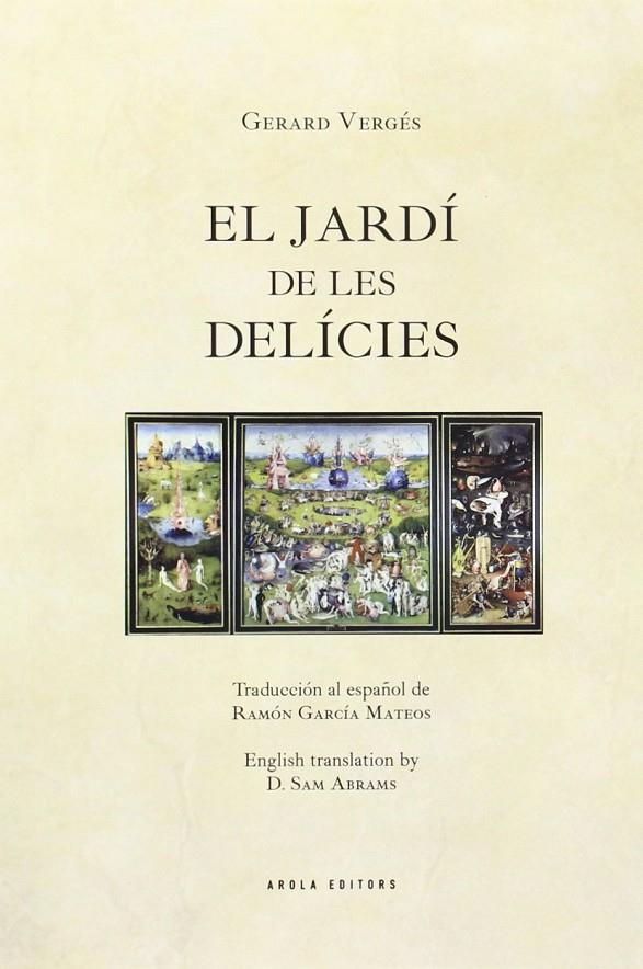 JARDI DE LES DELICIES, EL (CAT/CAST/ANG) | 9788494240355 | VERGES, GERARD