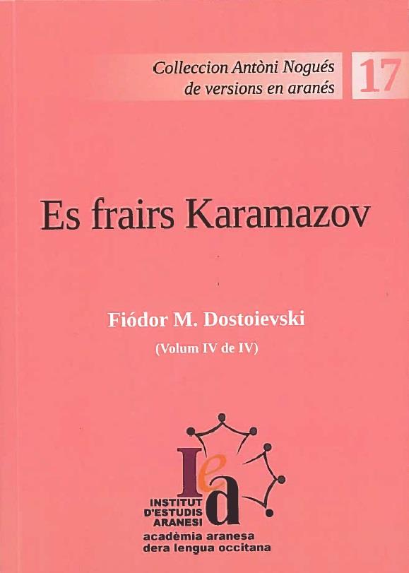FRAIRS KARAMAZOV, ES. VOL IV | karama4 | DOSTOIEVSKI, FIÓDOR M.
