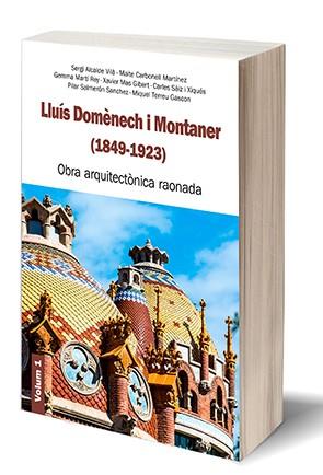 LLUÍS DOMÈNECH I MONTANER (1849-1923). VOL. 1 | 9788494369575 | AAVV