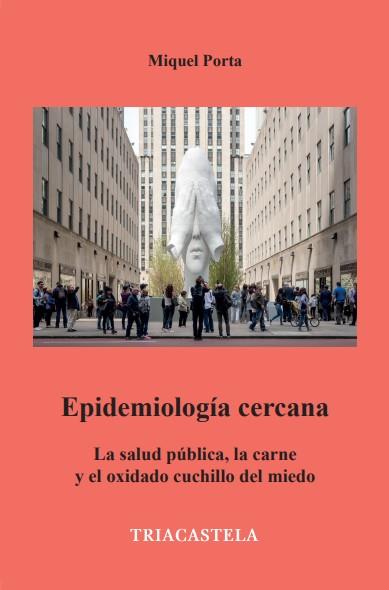 EPIDEMIOLOGÍA CERCANA | 9788417252212 | PORTA, MIQUEL