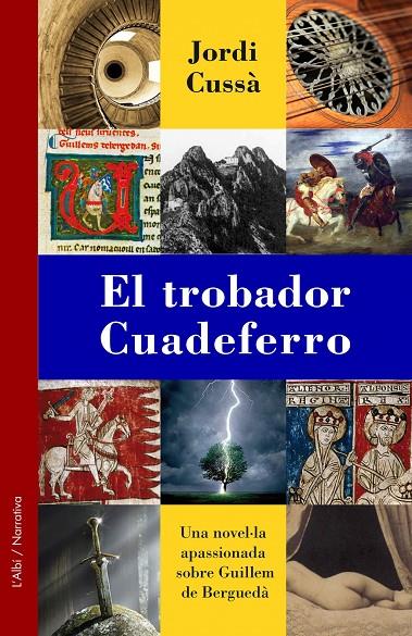 TROBADOR CUADEFERRO, EL | 9788415269373 | CUSSA, JORDI