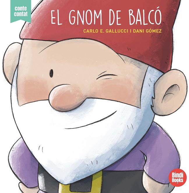 GNOM DEL BALCO, EL | 9788418288050 | GALLUCCI, CARLO E.; GOMEZ, DANI