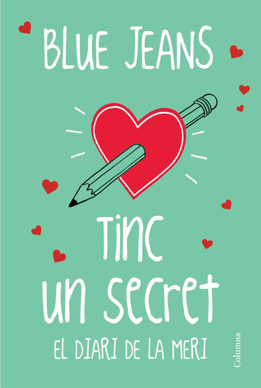 TINC UN SECRET. EL DIARI DE LA MERI | 9788466419116 | BLUE JEANS