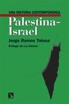 HISTORIA CONTEMPORÁNEA DE PALESTINA-ISRAEL, UNA | 9788413528939 | RAMOS TOLOSA, JORGE