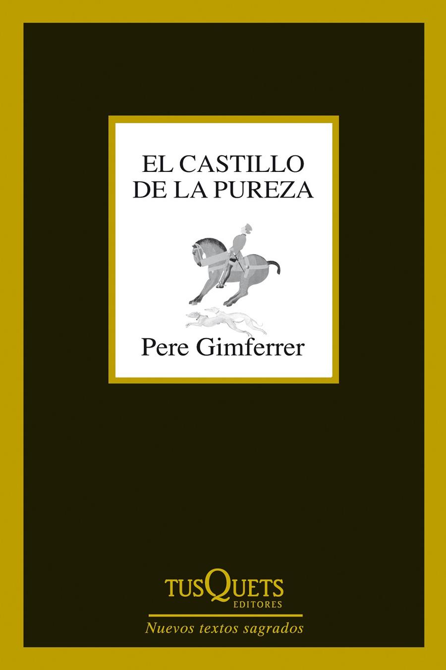 CASTILLO DE LA PUREZA, EL (BILINGUE) | 9788483839737 | GIMFERRER, PERE