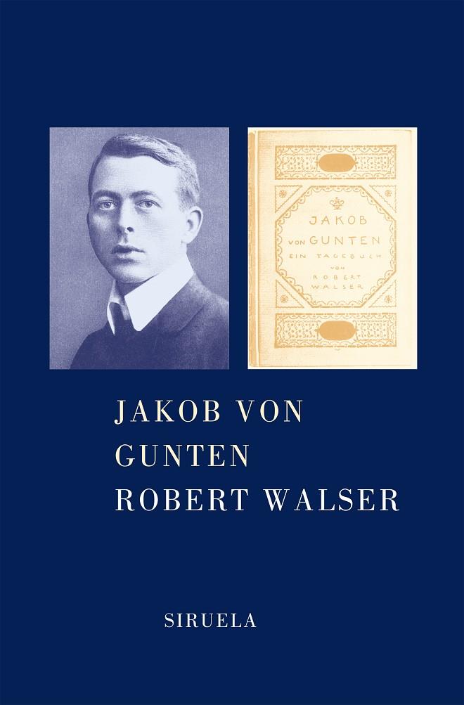 JAKOB VON GUNTEN | 9788478446681 | WALSER, ROBERT (1878-1956)