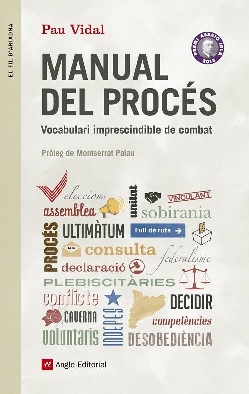 MANUAL DEL PROCES. VOCABULARI IMPRESCINDIBLE DE COMBAT | 9788416139620 | VIDAL, PAU