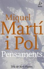 PENSAMENTS | 9788498090314 | MARTI I POL, MIQUEL
