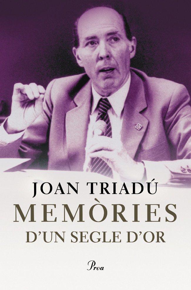 MEMORIES D'UN SEGLE D'OR | 9788484374213 | TRIADU, JOAN