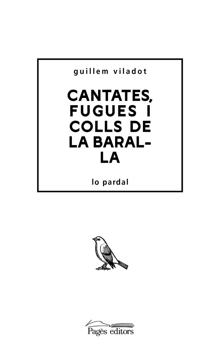 CANTATES, FUGUES I COLLS DE LA BARALLA | 9788413033303 | VILADOT, GUILLEM