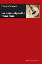 EMANCIPACION FEMENINA, LA | 9788446048190 | TOGLIATTI, PALMIRO