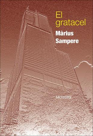 GRATACEL, EL | 9788492874088 | SAMPERE, MARIUS