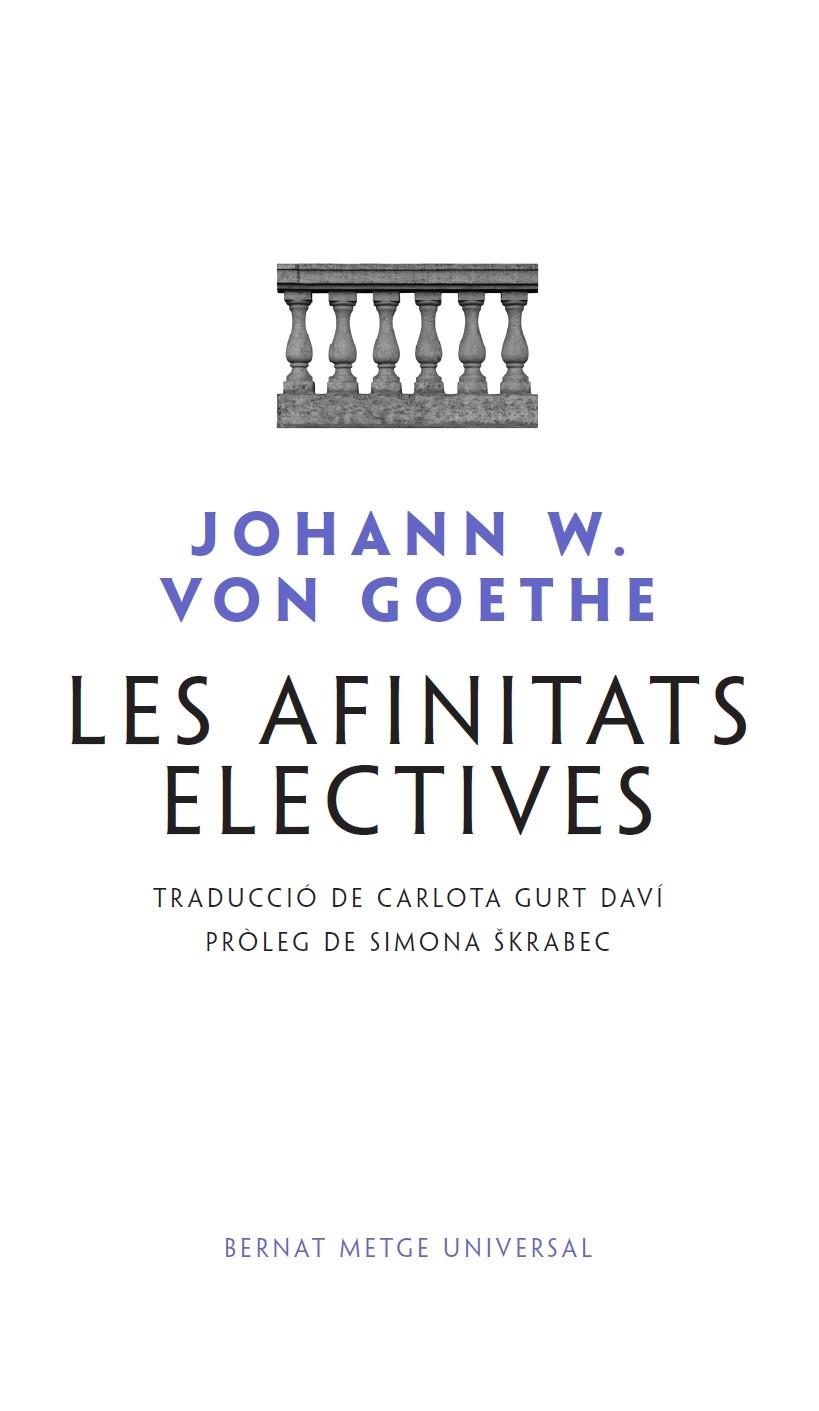 AFINITATS ELECTIVES, LES  | 9788498594041 | VON GOETHE, JOHANN W.