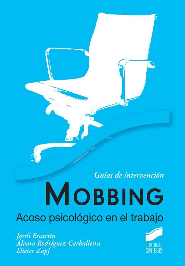 MOBBING. ACOSO PSICOLOGICO EN EL TRABAJO | 9788497568036 | VVAA