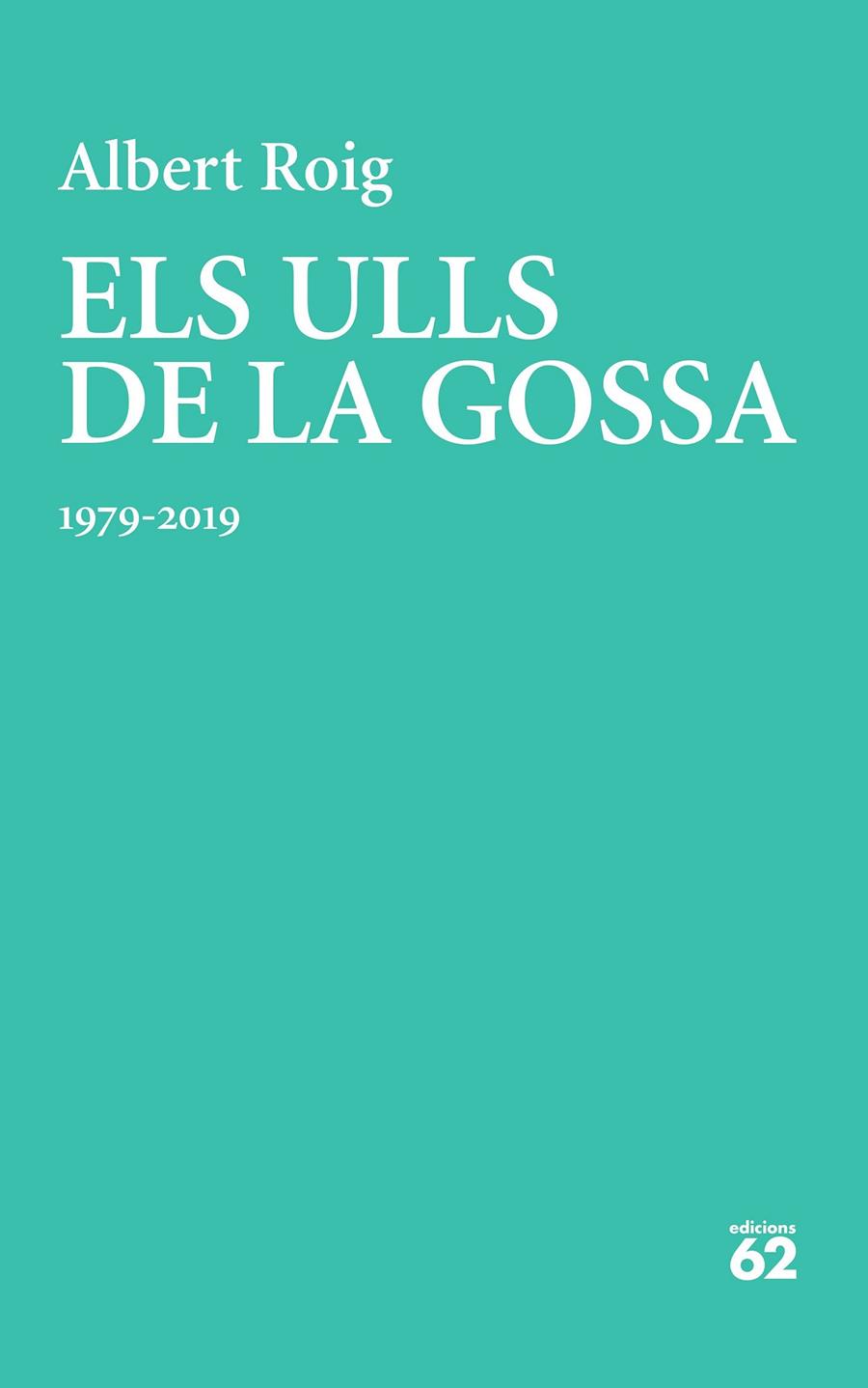 ULLS DE LA GOSSA, ELS | 9788429779257 | ROIG, ALBERT