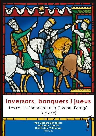 INVERSORS, BANQUERS I JUEUS. LES XARXES FINANCERES A LA COR | 9788416163373 | AAVV