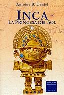 INCA. LA PRINCESA DEL SOL | 9788466401432 | DANIEL, ANTOINE B.