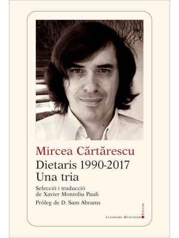 DIETARIS 1990-2017. UNA TRIA | 9788419630773 | CARTARESCU, MIRCEA