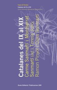 CATALANES DEL IX AL XIX | 9788497663830 | SANMARTI, CARME (ED.)