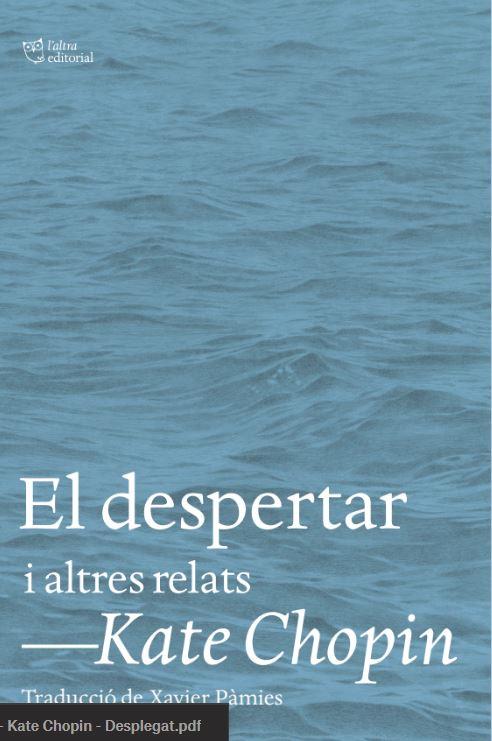 DESPERTAR I ALTRES RELATS, EL | 9788412620153 | CHOPIN, KATE