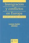 INMIGRACION Y CONFLICTOS EN EUROPA. APRENDER MEJOR CONVIVENC | 9788496913363 | CACHON, LORENZO
