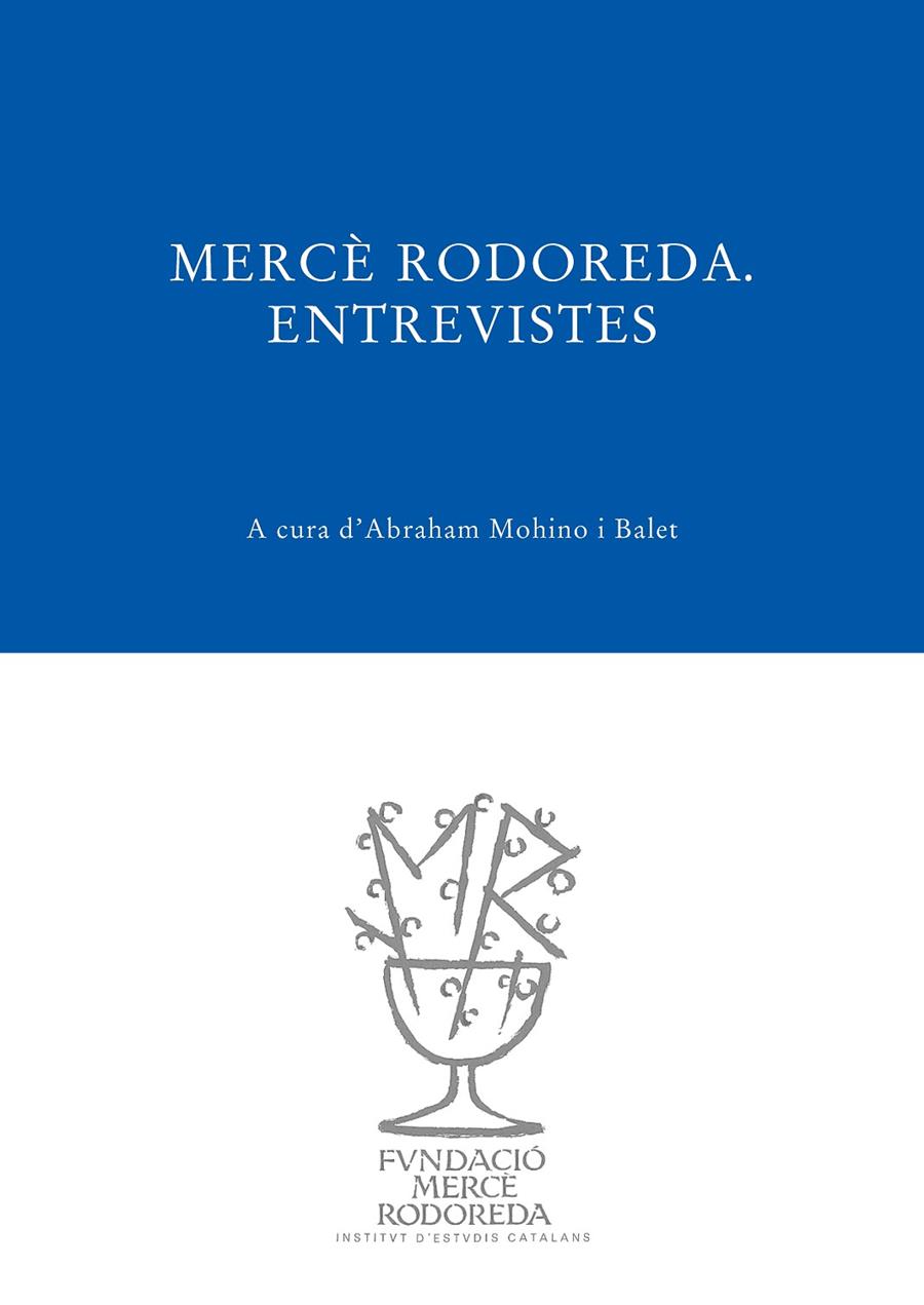 MERCE RODOREDA. ENTREVISTES | 9788493823030 | MOHINO I BALET, ABRAHAM
