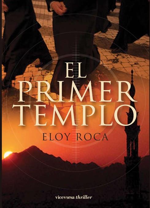 PRIMER TEMPLO, EL | 9788492819089 | ROCA, ELOY