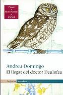 LLEGAT DEL DOCTOR DEULOFEU, EL | 9788497870573 | DOMINGO, ANDREU