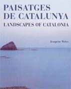 PAISATGES DE CATALUNYA/ LANDSCAPES OF CATALONIA | 9788439358398 | MOLAS, JOAQUIM