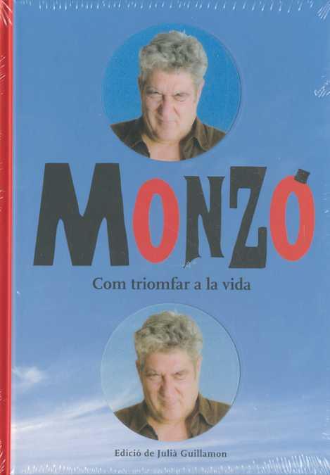 MONZO. COM TRIOMFAR A LA VIDA | 9788481098471 | VVAA