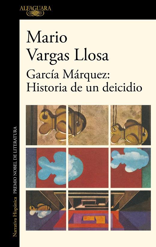GARCIA MARQUEZ: HISTORIA DE UN DECIDIO | 9788420454801 | VARGAS LLOSA, MARIO