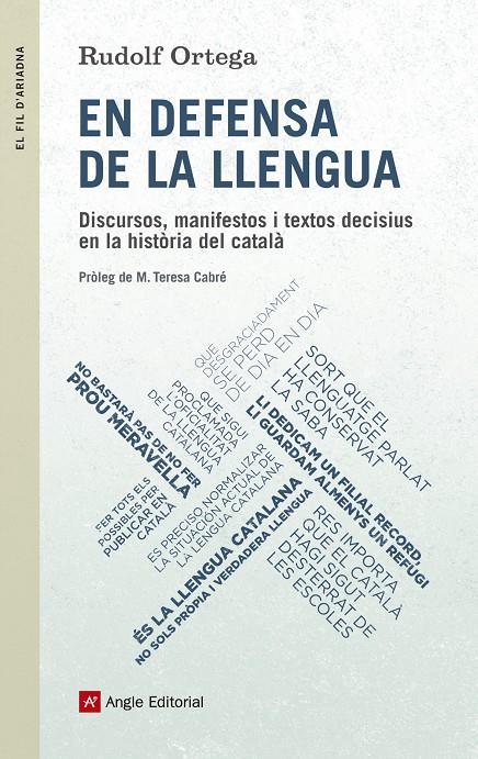 EN DEFENSA DE LA LLENGUA: DISCURSOS, MANIFESTOS I TEXTOS | 9788415307235 | ORTEGA, RUDOLF
