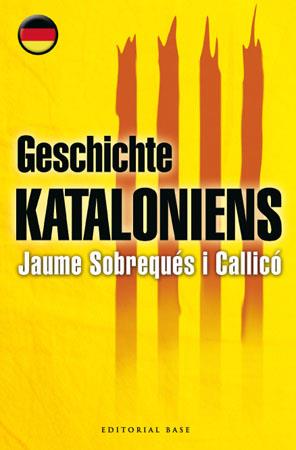 GESCHICHTE KATALONIENS | 9788485031887 | SOBREQUES I CALLICO, JAUME