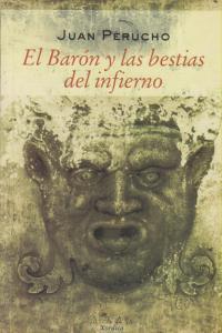 BARON Y LAS BESTIAS DEL INFIERNO, EL | 9788488920454 | PERUCHO, JOAN