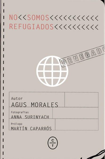 NO SOMOS REFUGIADOS | 9788494629907 | MORALES, AGUS