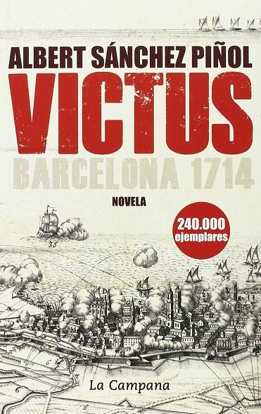 VICTUS. BARCELONA 1714 (CASTELLA) | 9788494323645 | SANCHEZ PIÑOL, ALBERT