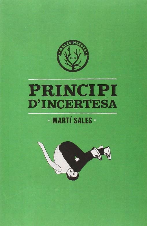 PRINCIPI D'INCERTESA | 9788494310812 | SALES, MARTI