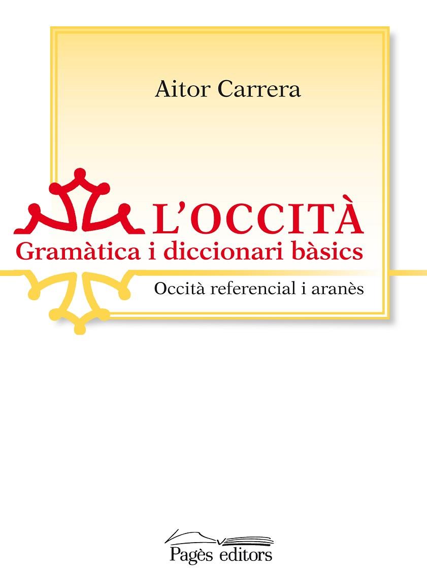 OCCITA, L' | 9788499750828 | CARRERA, AITOR
