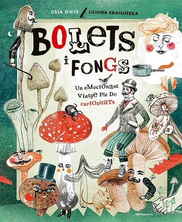 BOLETS I FONGS | 9788413562926 | FABISINSKA, LILIANA / GWIS, ASIA